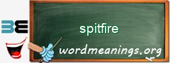 WordMeaning blackboard for spitfire